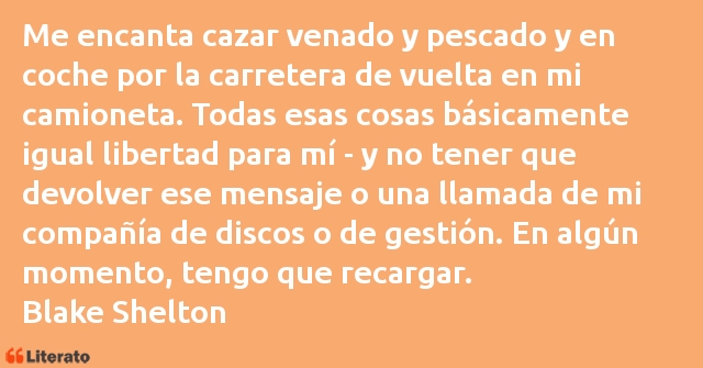 Frases de Blake Shelton