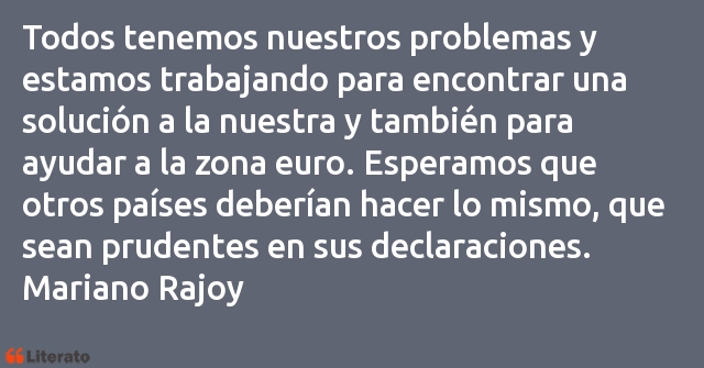 Frases de Mariano Rajoy