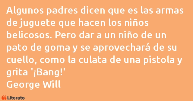 Frases de George Will