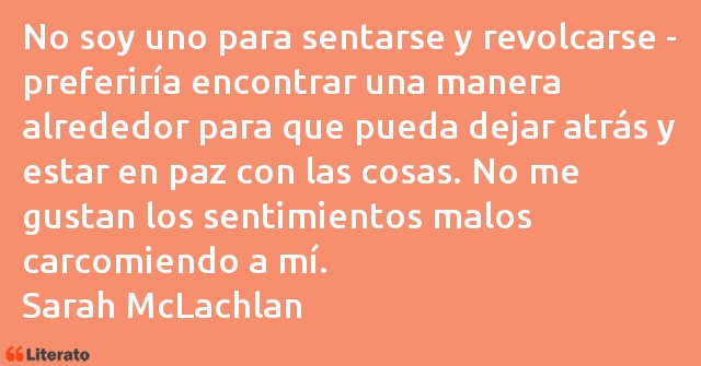 Frases de Sarah McLachlan