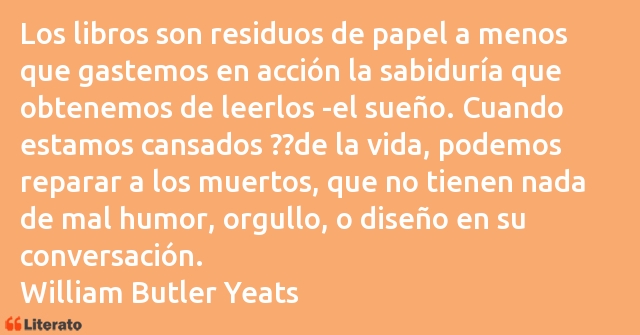 Frases de William Butler Yeats