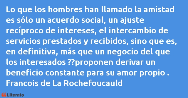 Frases de Francisco de La Rochefoucauld