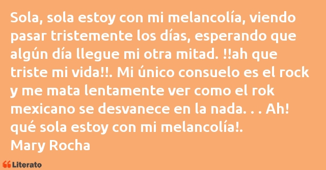 Frases de Mary Rocha