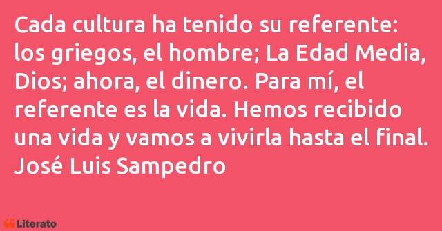 Frases de José Luis Sampedro