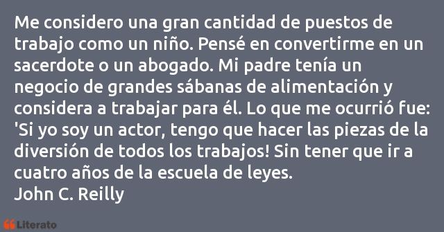 Frases de John C. Reilly