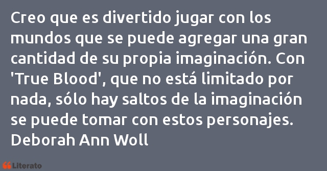 Frases de Deborah Ann Woll