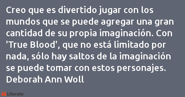 Frases de Deborah Ann Woll