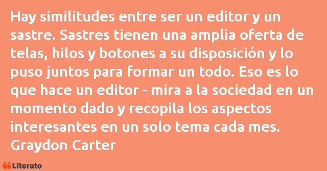 Frases de Graydon Carter