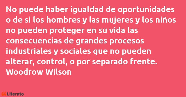 Frases de Woodrow Wilson