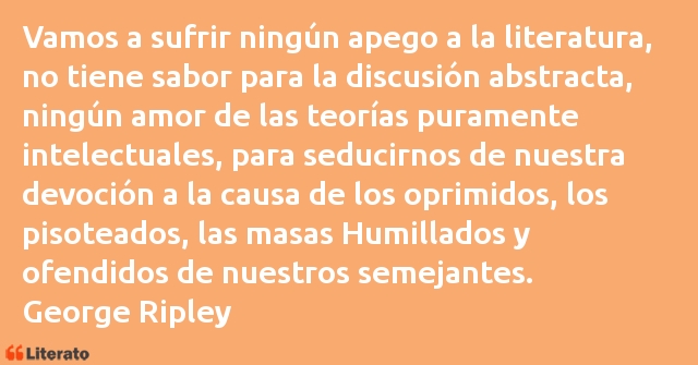 Frases de George Ripley