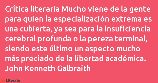 Frases de John Kenneth Galbraith