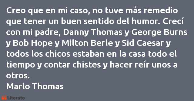 Frases de Marlo Thomas