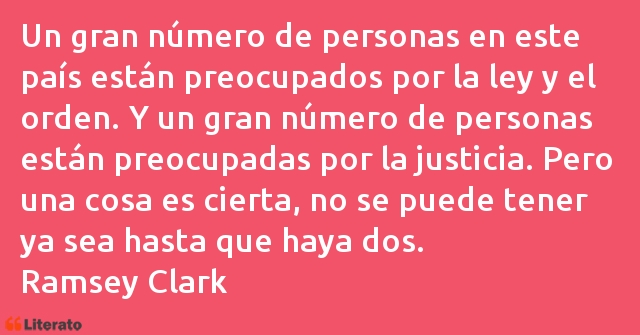 Frases de Ramsey Clark