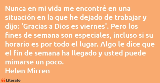 Frases de Helen Mirren