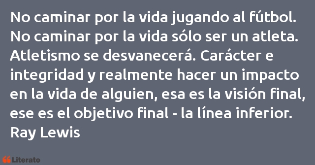 Frases de Ray Lewis