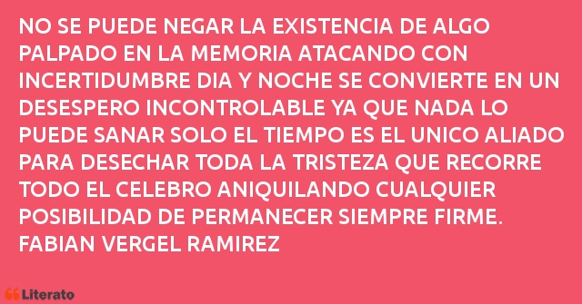 Frases de FABIAN VERGEL RAMIREZ