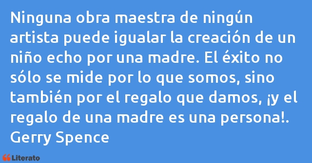 Frases de Gerry Spence