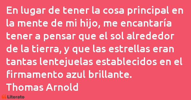 Frases de Thomas Arnold