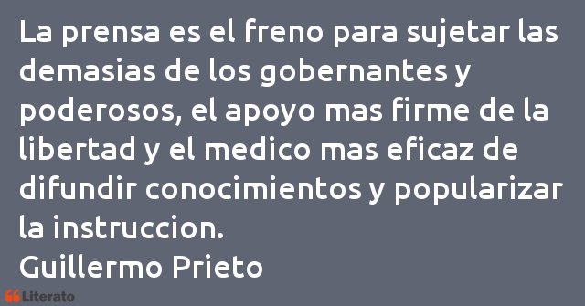 Frases de Guillermo Prieto