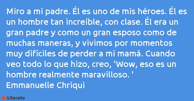 Frases de Emmanuelle Chriqui