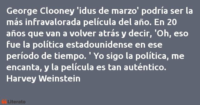 Frases de Harvey Weinstein