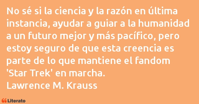 Frases de Lawrence M. Krauss