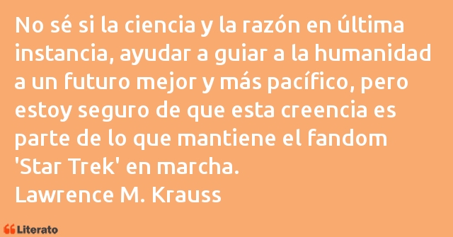 Frases de Lawrence M. Krauss