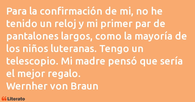 Frases de Wernher von Braun