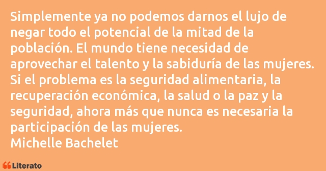 Frases de Michelle Bachelet