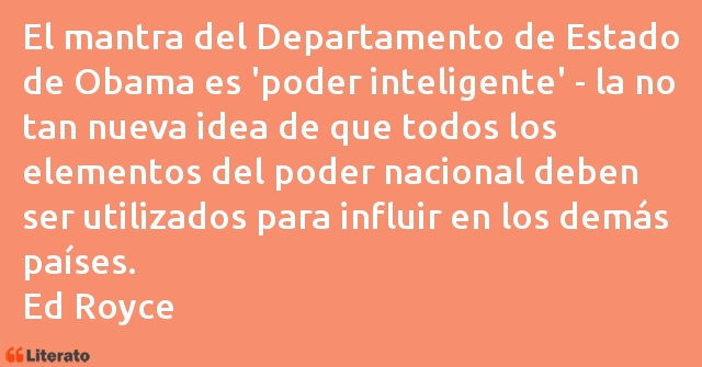 Frases de Ed Royce