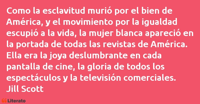Frases de Jill Scott