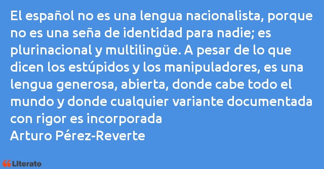 Frases de Arturo Pérez-Reverte