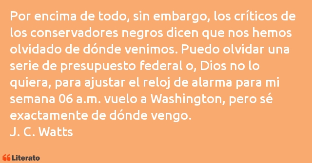 Frases de J. C. Watts