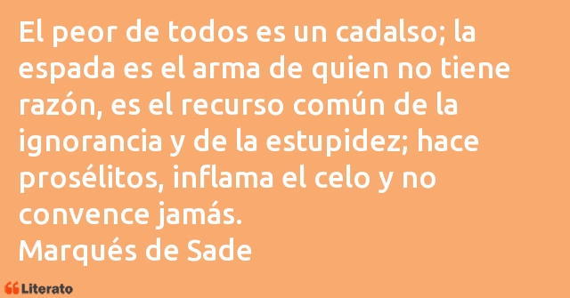 Frases de Marqués de Sade