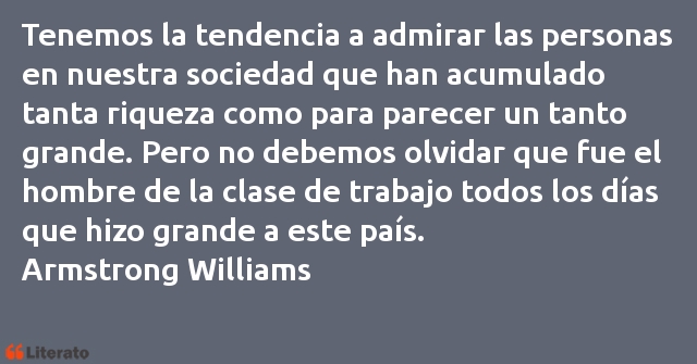 Frases de Armstrong Williams