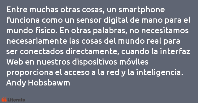 Frases de Andy Hobsbawm