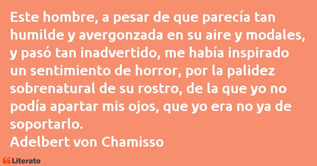 Frases de Adelbert von Chamisso