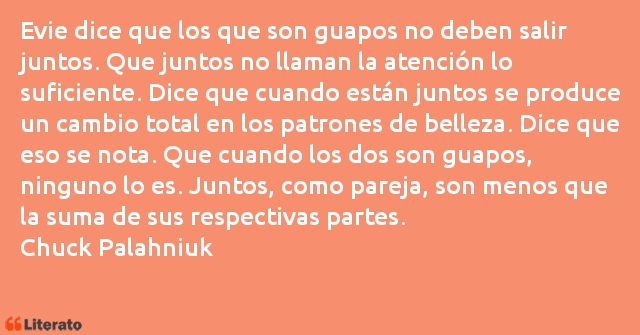 Frases de Chuck Palahniuk