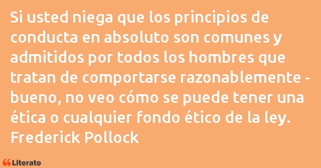 Frases de Frederick Pollock