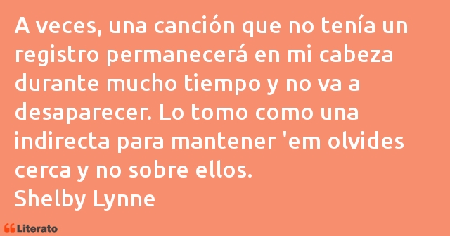 Frases de Shelby Lynne