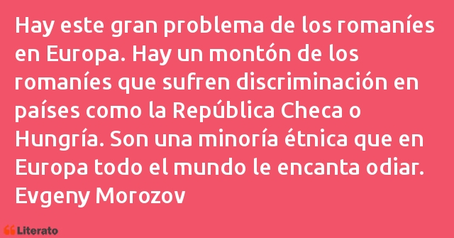 Frases de Evgeny Morozov