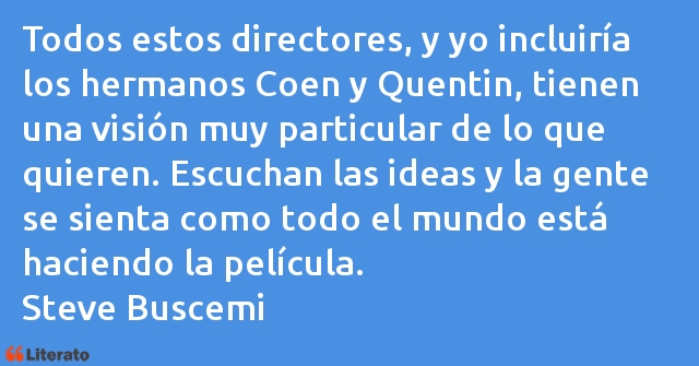 Frases de Steve Buscemi