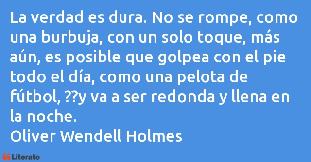 Frases de Oliver Wendell Holmes