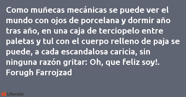 Frases de Forugh Farrojzad