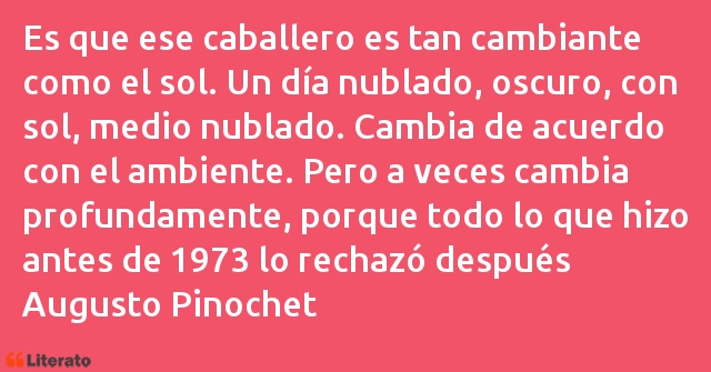 Frases de Augusto Pinochet