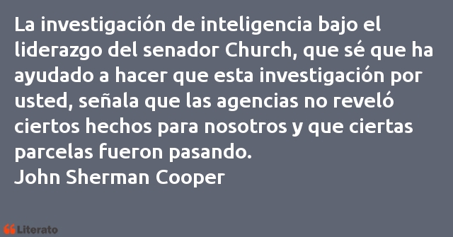 Frases de John Sherman Cooper