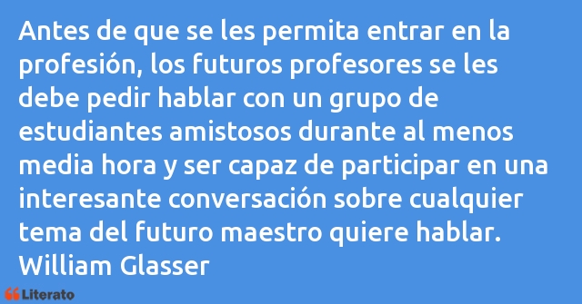 Frases de William Glasser