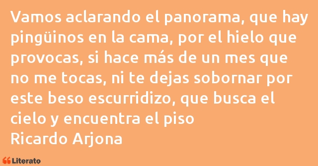 Frases de Ricardo Arjona