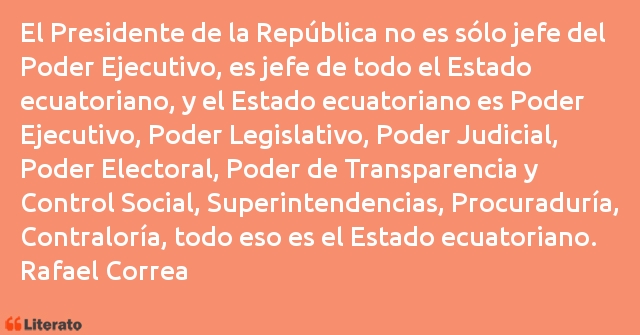 Frases de Rafael Correa