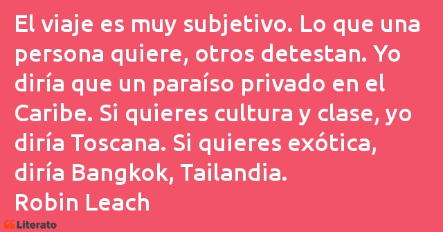 Frases de Robin Leach